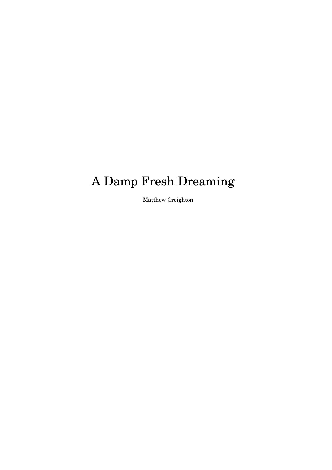A Damp Fresh Dreaming - score, page 4 of 15